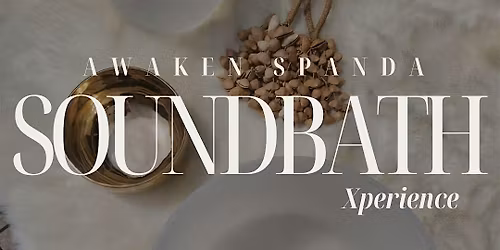 Integral  Soundbath Xperience