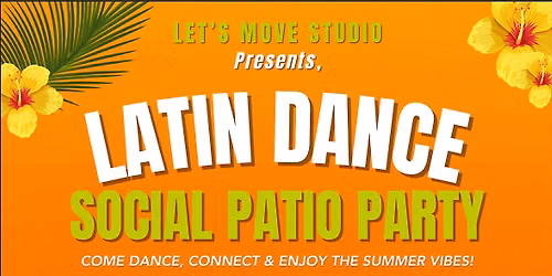 Latin Dance Social Patio Party