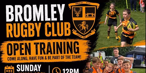 Bromley Rugby Club - Minis & Youth\/Boys & GIrls Open Training Session