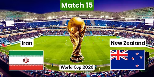 World Cup 26: Group G: Iran vs. New Zealand - Match 15