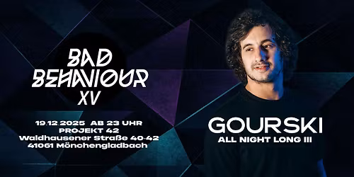 GOURSKI - ALL NIGHT LONG III - NEW DATE!