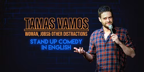 Budapest English Stand up Comedy Night with Tamas Vamos