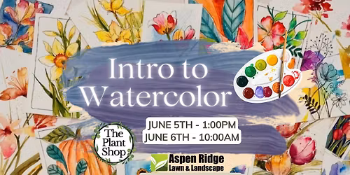 Intro To Watercolor