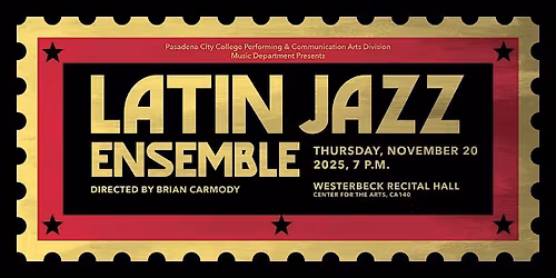 Latin Jazz Ensemble, directed by Brian Carmody