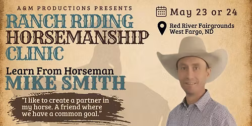 Ranch Riding\/Horsemanship Clinic & Evening Flag Clinic