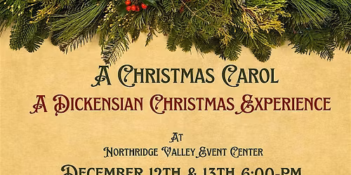 A Dickensian Christmas Experience - A Christmas Carol