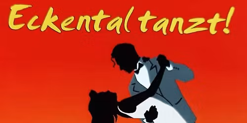 Eckental tanzt