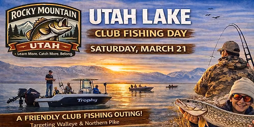 Rocky Mountain Anglers - Club Fishing Event