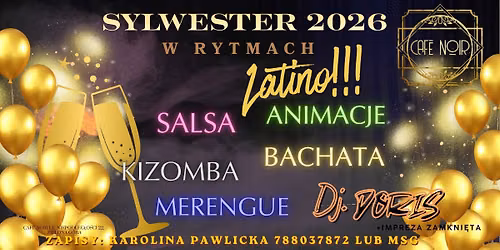 Sylwester w rytmach Latino!