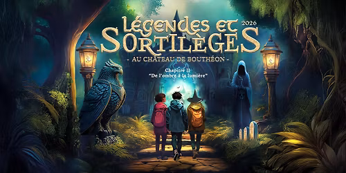 L\u00e9gendes & sortil\u00e8ges chapitre 2