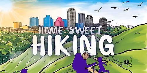 Home Sweet Hiking | Explore ATX - November
