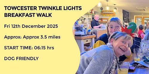 TOWCESTER & WOOD BURCOTE BREAKFAST WALK | 3.8 MILES | EASY | NORTHANTS