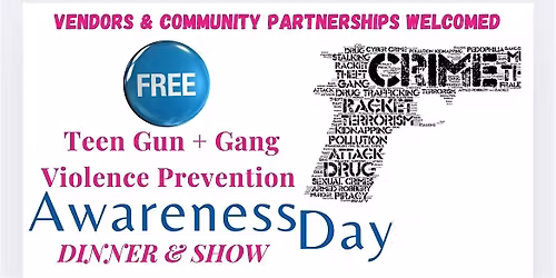San Bernardino Teen Gun + Gang Violence Prevention & Awareness Day