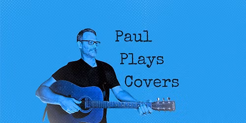 Paul Plays Covers @ Peace Plaza near the Historic Chateau Theatre
