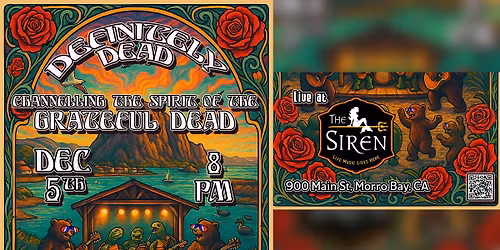 Definitely Dead at The Siren Morro Bay