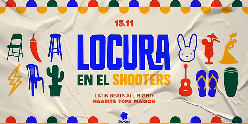 LOCURA en el Shooters I 15.11