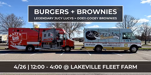 4\/26 | LAKEVILLE | BURGERS + BROWNIES 