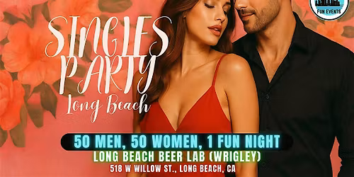 Long Beach Singles Social Mixer | Long Beach Beer Lab | 21+
