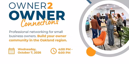 2026 Oakland Region Owner2Owner Meeting