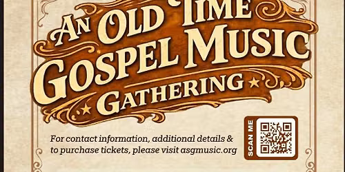 An Old Time Gospel Music Gathering