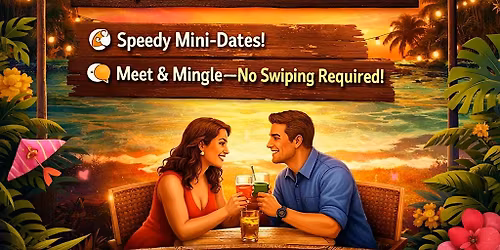 Speed Dating at Mai Tai Bar and Sushi- Singles ages 30-45
