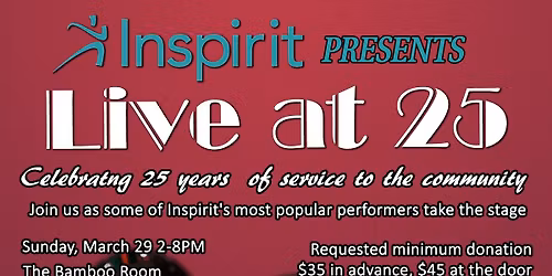 Inspirit Live at 25: Fundraiser for Inspirit