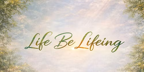 Life Be Lifeing \u2013 Reset Your Health, Reclaim Your Power