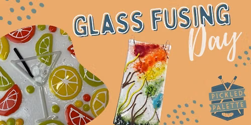 Glass Fusing Day
