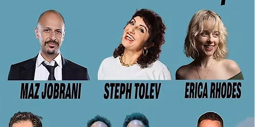 Comedy Night Maz Jobrani Steph Tolev Erica Rhodes Dana Gould and The Sklars