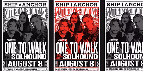 Ship Saturday Showcase: ONE TO WALK w\/ Solhound
