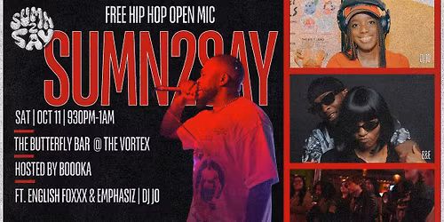 SUMN2SAY: Late Night Open Mic Showcase ft. Sunhi
