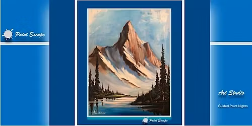 Paint Night\/Workshop- Majestic Mountain