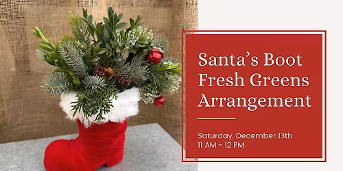 Santa's Boot Fresh Greens Arrangement (5 of 6)