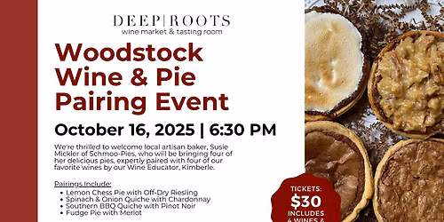 Woodstock Wine & Pie Pairing Event