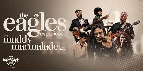 The Eagles Experience ft. Muddy Marmalade