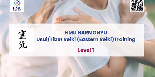 Usui\/Tibet Reiki (Eastern Reiki) Training Course Level I (Weekend Course)