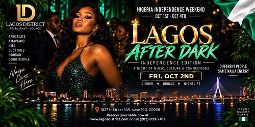 Lagos After Dark: Independence Edition