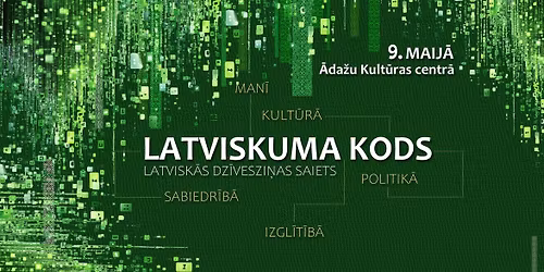 Latvisk\u0101s dz\u012bveszi\u0146as saiets "LATVISKUMA KODS"