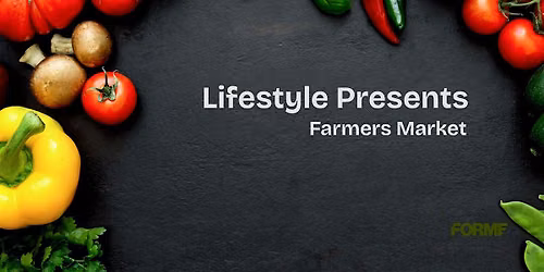 Forme | Indoor Farmers Market