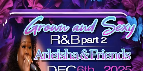 Grown and sexy R&B, Part 2