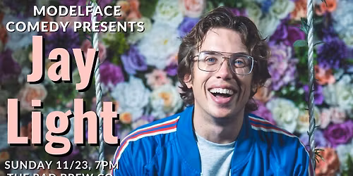 RAD Comedy Featuring Jay Light