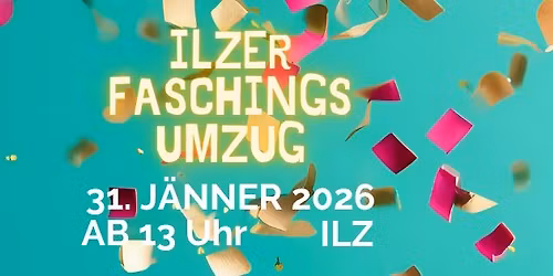 Ilzer Faschingsumzug 2026