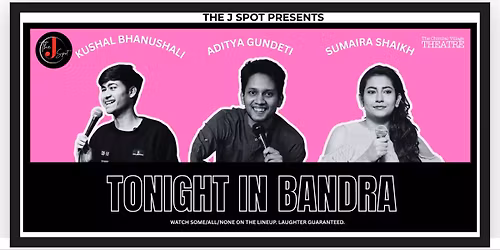 Tonight In Bandra - A Live Standup Comedy Show