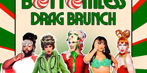 Bottomless Drag Brunch Holiday Spectacular! 12\/20