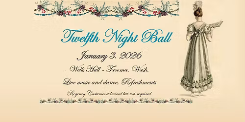 Twelfth Night Ball