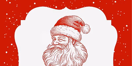 Meet and greet with Santa!