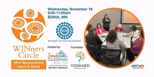 Women in Networking (WIN) WINners Circle: Edina, MN