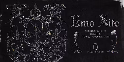 Emo Nite at Bogart's - CINCINNATI, OH (18+ with Valid ID)