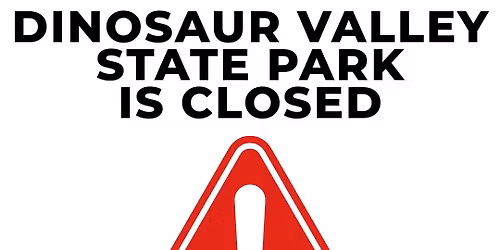 DINOSAUR VALLEY CLOSED FOR DRAWN HUNTS