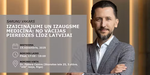 Sarunu vakars | Izaicin\u0101jumi un izaugsme medic\u012bn\u0101: no V\u0101cijas pieredzes l\u012bdz Latvijai